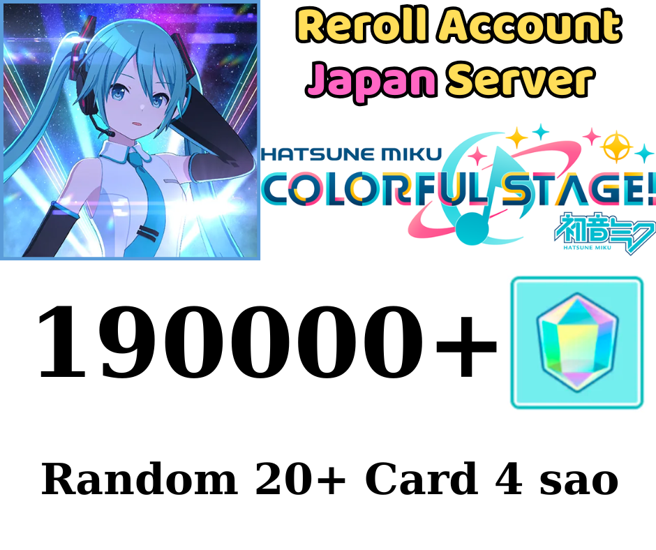 [JP] Project Sekai Colorful Stage ft. Hatsune Miku Reroll Account 190.000+ GEM